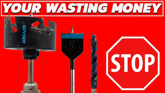 "Thumbnail showing Spyder hole saw, spade bit, and twist drill bit with bold text 'YOUR WASTING MONEY' and a large stop sign, highlighting drill bit selection mistakes