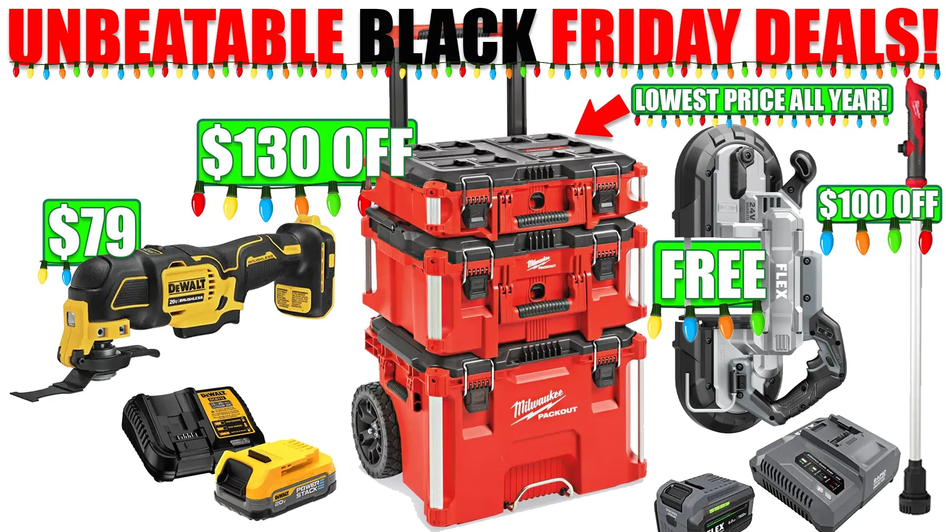 Unbeatable Black Friday Milwaukee Packout DeWALT & FLEX Tool Deals